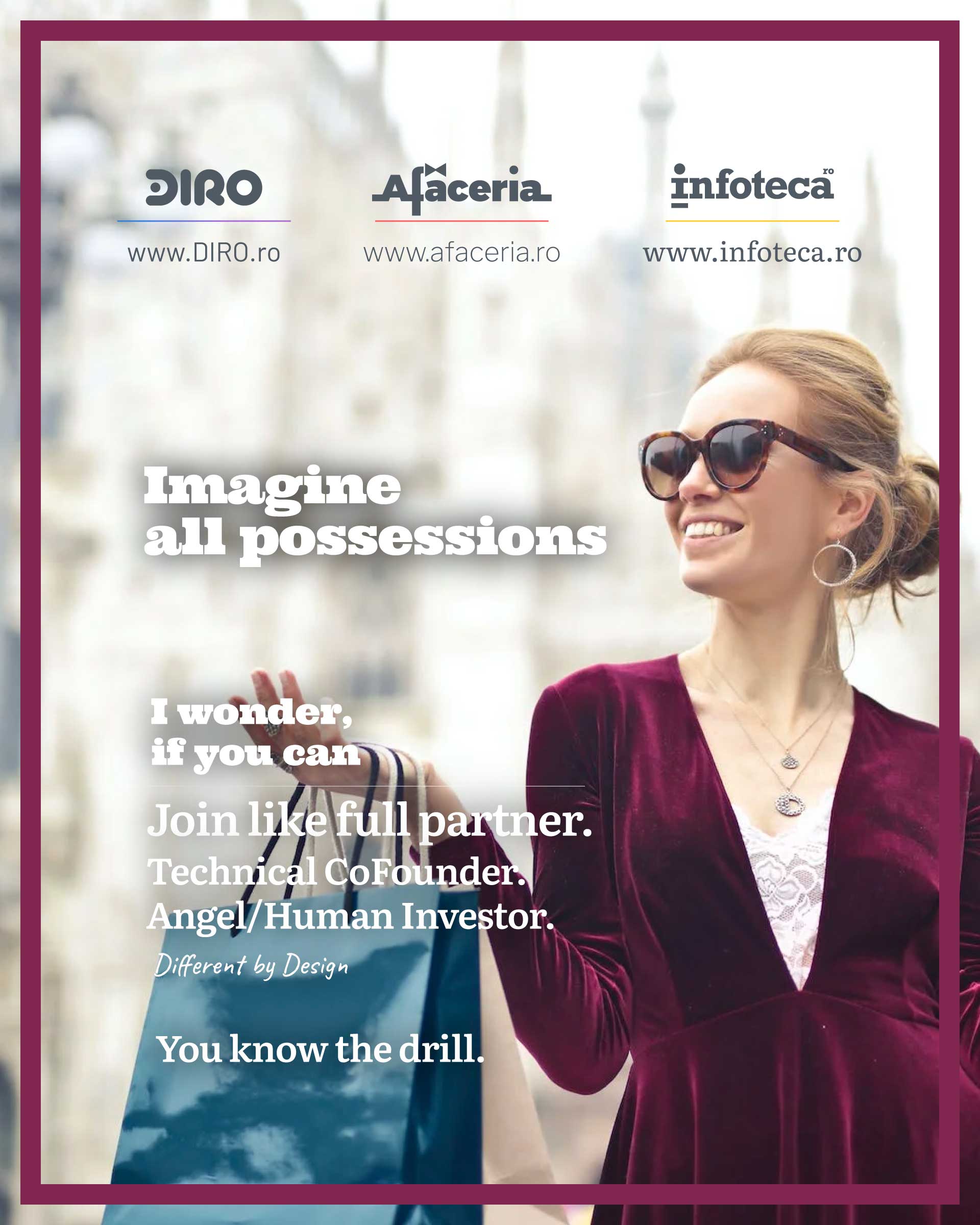 imagine all possessions by Afaceria, DIRO, Infoteca. Advertising campaign: Pitching for Partners. 